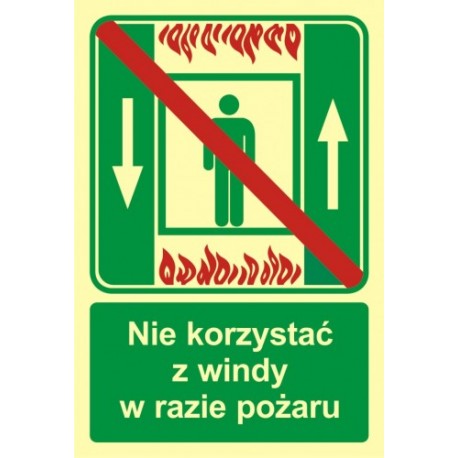 Nie korzystać z windy w razie pożaru